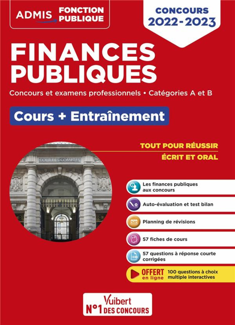 FINANCES PUBLIQUES : COURS ET ENTRAINEMENT  -  CONCOURS ET EXAMENS 2022-2023  -  CATEGORIES A ET B  -  FIN - GUILLERMOU/INGELAERE - VUIBERT