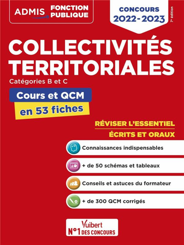 COLLECTIVITES TERRITORIALES - COURS ET QCM - CATEGORIES A, B ET C - L'ESSENTIEL EN 53 FICHES - CONCO - LEBRUN PIERRE-BRICE - VUIBERT