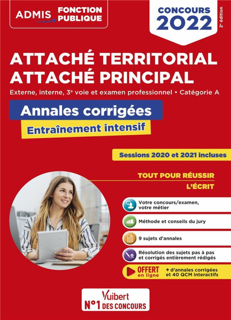 CONCOURS ATTACHE TERRITORIAL - CATEGORIE A - ANNALES CORRIGEES - ENTRAINEMENT INTENSIF - EXTERNE, IN - BELLEGO OLIVIER - VUIBERT