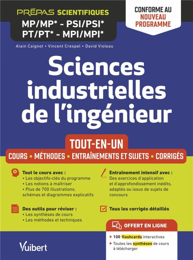 SCIENCES INDUSTRIELLES DE L'INGENIEUR MP/MP* PSI/PSI* PT/PT* MPI/MPI*: TOUT-EN-UN  -  CONFORME A LA REFORME 2021 - CRESPEL/CAIGNOT - VUIBERT