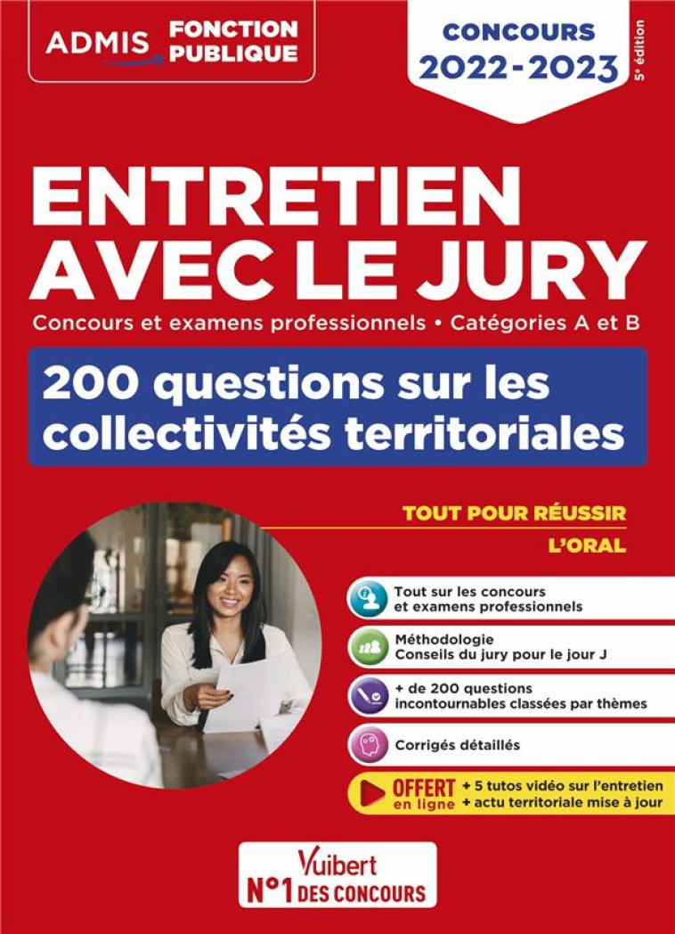 ENTRETIEN AVEC LE JURY : 200 QUESTIONS SUR LES COLLECTIVITES TERRITORIALES  -  CATEGORIES A ET B  -  CONCOURS 2022-2023 - GENINASCA FABIENNE - VUIBERT