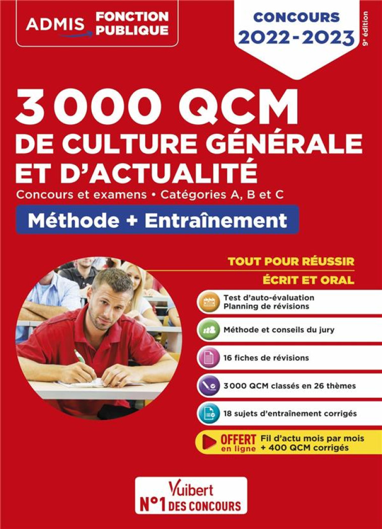 3000 QCM DE CULTURE GENERALE ET D'ACTUALITE : METHODE ET ENTRAINEMENT  -  CATEGORIES A, B ET C  -  CONCOURS 2022-2023 - HOFFERT/LAVERGNE - VUIBERT