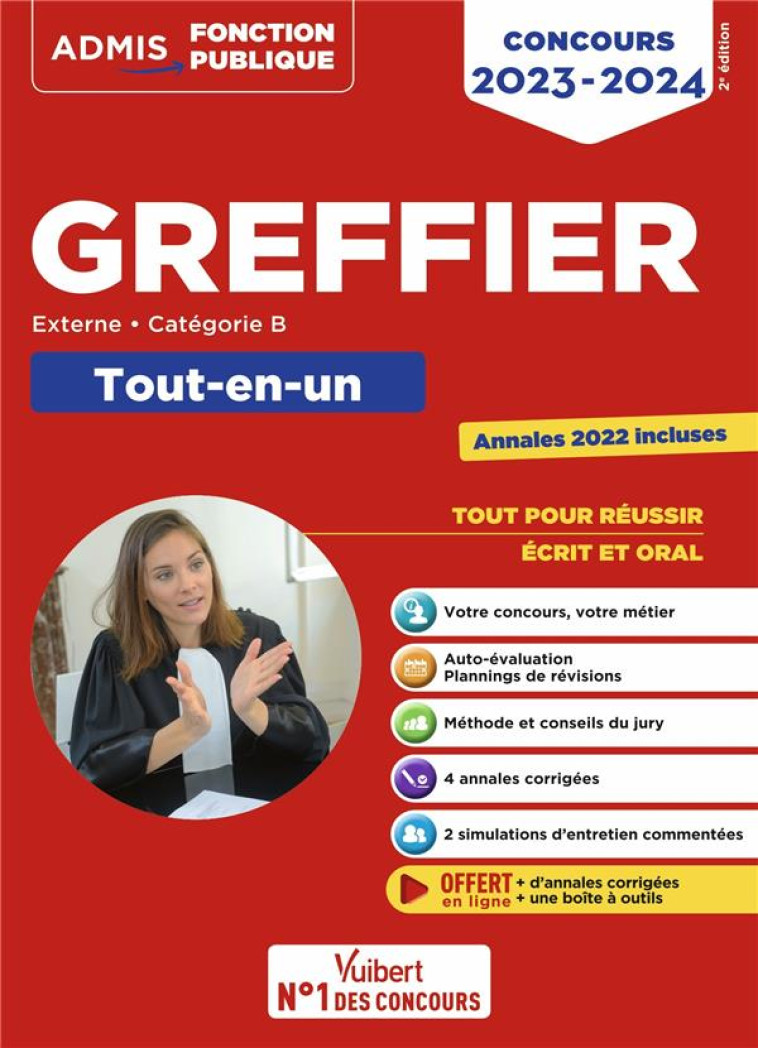 CONCOURS GREFFIER : CATEGORIE B TOUT-EN-UN ANNALES 2022 OFFERTES  -  CONCOURS EXTERNE 2023-2024 - NEHAL/POUPLIN - VUIBERT