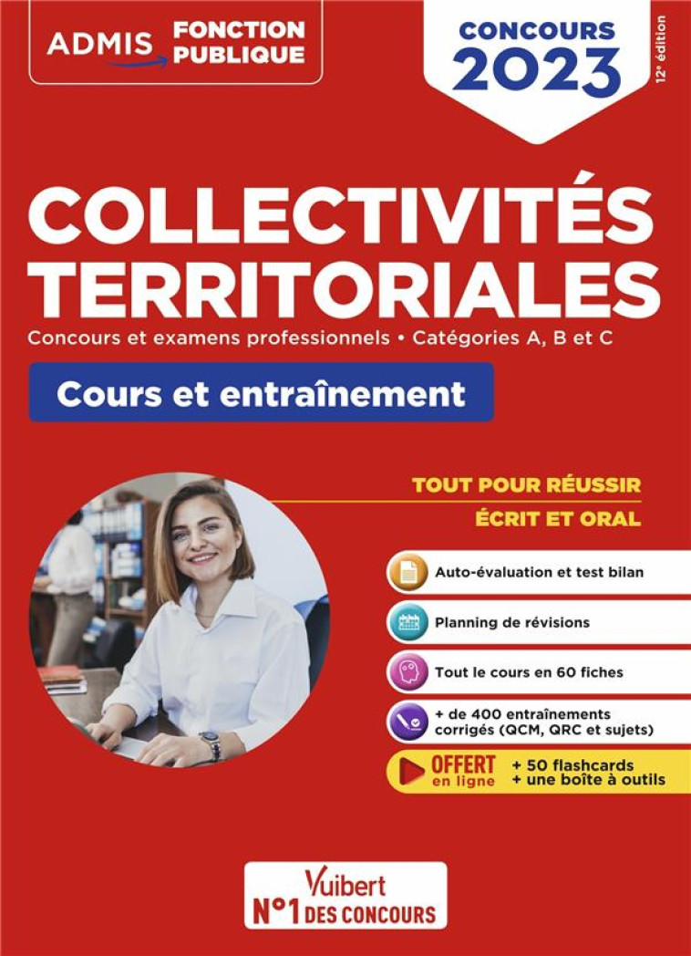 COLLECTIVITES TERRITORIALES : TOUT-EN-UN  -  ECRIT + ORAL (EDITION 2023) - CHAPSAL/LEBRUN - VUIBERT