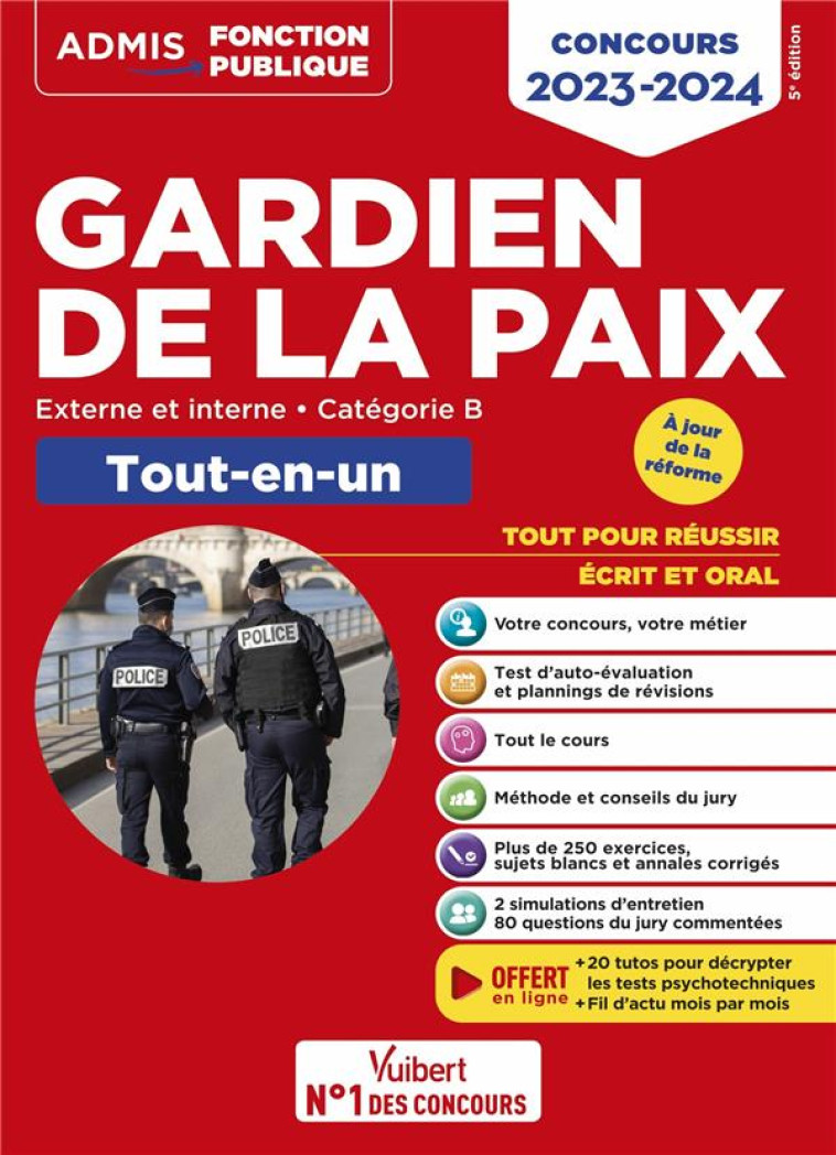 CONCOURS GARDIEN DE LA PAIX - CATEGORIE B - TOUT-EN-UN - 20 TUTOS OFFERTS - CONCOURS EXTERNE, INTERN - LAVEDAN FRANCOIS - VUIBERT