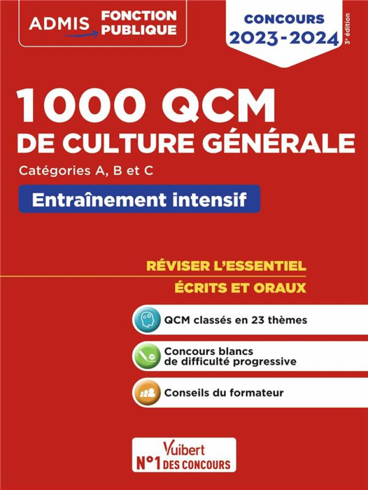 1000 QCM DE CULTURE GENERALE : CONCOURS DE LA FONCTION PUBLIQUE  -  CATEGORIES A, B ET C - BELLEGO/HOFFERT - VUIBERT