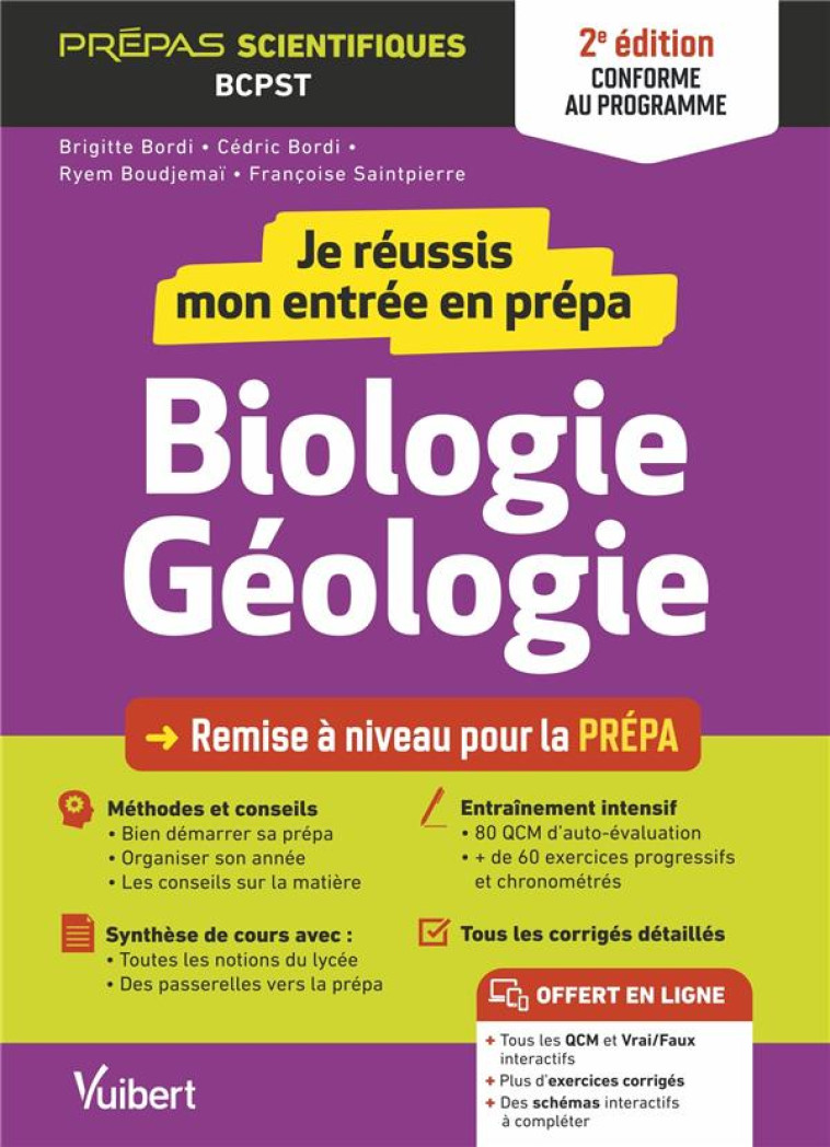 JE REUSSIS MON ENTREE EN PREPA : BIOLOGIE-GEOLOGIE  -  DE LA TERMINALE A LA PREPA SCIENTIFIQUE BCPST (EDITION 2023/2024) - BORDI/SAINTPIERRE - VUIBERT