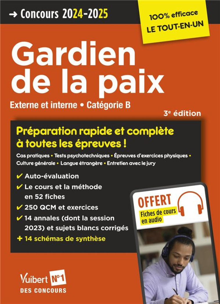 CONCOURS GARDIEN DE LA PAIX - CATEGORIE B - PREPARATION RAPIDE ET COMPLETE A TOUTES LES EPREUVES - TOUT LE COURS EN AUDIO : CONCOURS EXTERNE ET INTERNE 2024-2025 - EISENSTEIN/LAVEDAN - VUIBERT