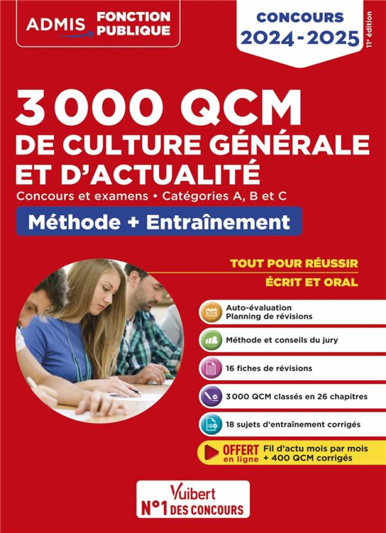 3000 QCM DE CULTURE GENERALE ET D'ACTUALITE : METHODE ET ENTRAINEMENT  -  CATEGORIES A, B ET C  -  CONCOURS (EDITION 2024/2025) - HOFFERT/LAVERGNE - VUIBERT