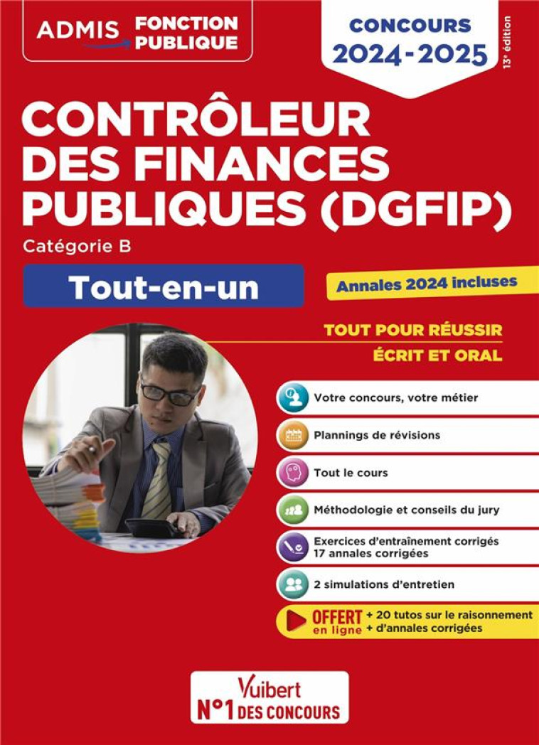 CONCOURS CONTROLEUR DES FINANCES PUBLIQUES (DGFIP) : CATEGORIE B  -  TOUT-EN-UN  -  CONCOURS EXTERNE 2024-2025 (EDITION 2024/2025) - BOTTARO/DUMAS/EYNARD - VUIBERT