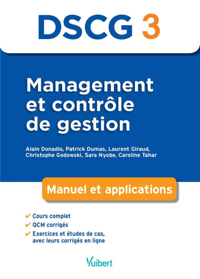 DSCG 3  -  MANAGEMENT ET CONTROLE DE GESTION  -  MANUEL ET APPLICATIONS - GODOWSKI/DONADIO - VUIBERT