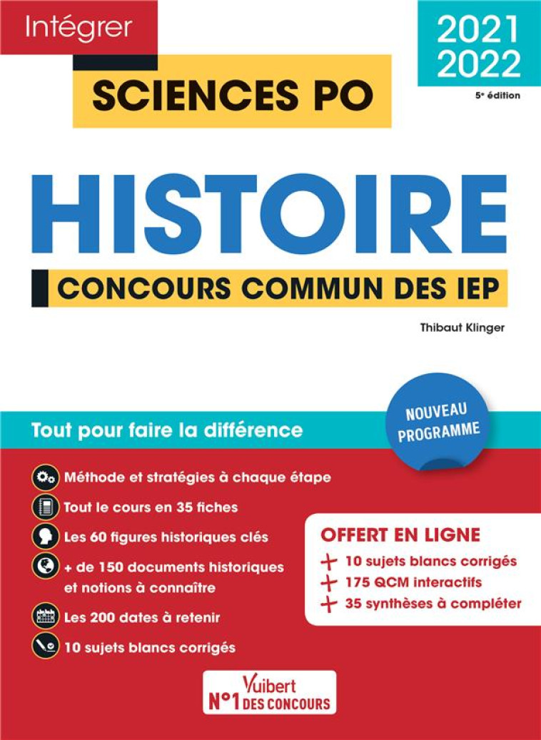 INTEGRER SCIENCES PO : SCIENCES PO  -  HISTOIRE (EDITION 2021) - KLINGER THIBAUT - VUIBERT