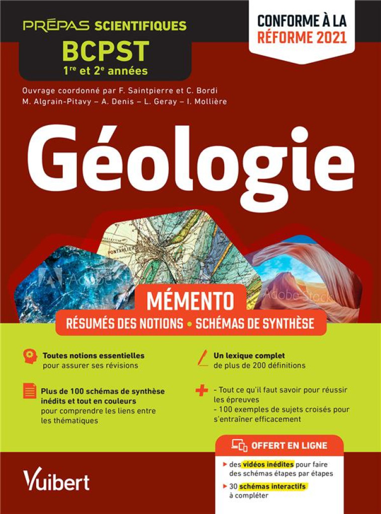 MEMENTO GEOLOGIE : BCPST 1RE ET 2E ANNEES  -  NOTIONS-CLES, SCHEMAS DE SYNTHESE, ETUDES DE ROCHES ET DE REGIONS  -  CONFORME A LA REFORME 2021 - SAINTPIERRE/BORDI - VUIBERT