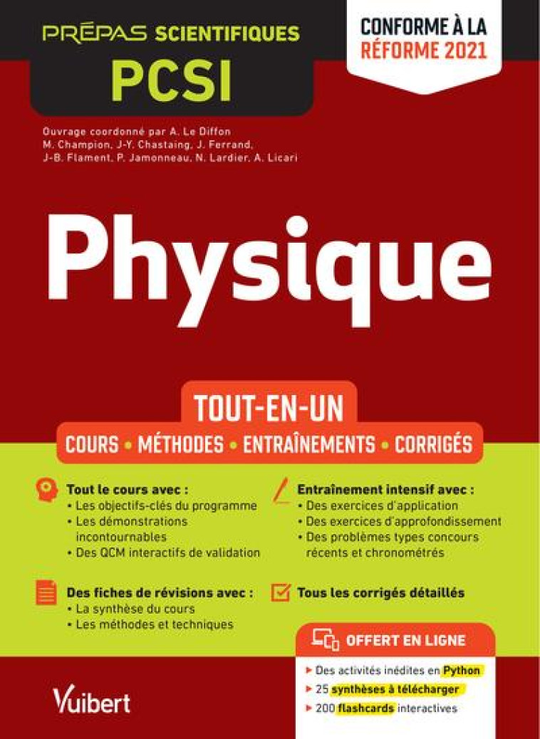 PHYSIQUE PCSI : TOUT-EN-UN  -  COURS, SYNTHESE, METHODES DETAILLEES, EXERCICES CORRIGES  -  CONFORME A LA REFORME 2021 - LICARI/CHAMPION - VUIBERT