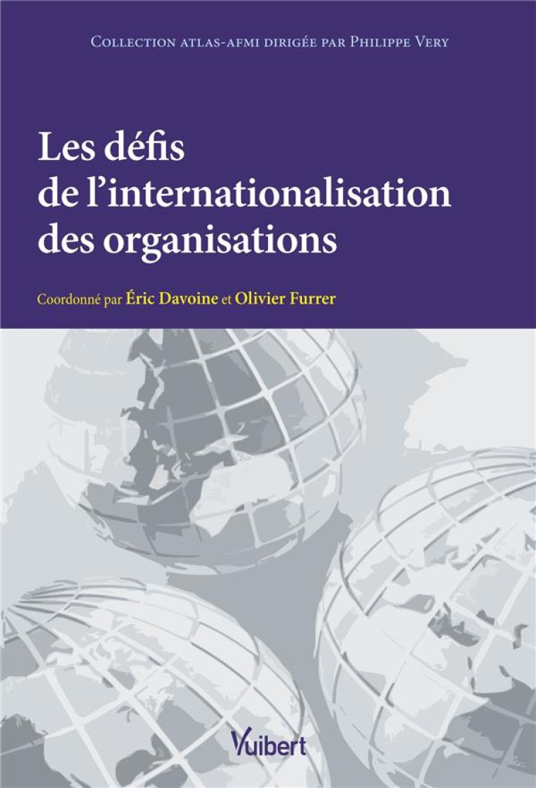 LES NOUVEAUX DEFIS DE L'INTERNATIONALISATION DES ENTREPRISES - FURRER/DAVOINE - VUIBERT