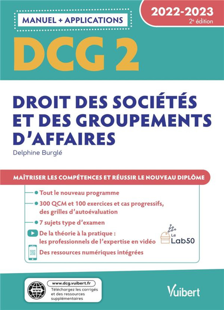 DCG 2 : DROIT DES SOCIETES ET DES GROUPEMENTS D'AFFAIRES  -  MANUEL ET APPLICATIONS (EDITION 2022/2023) - BURGLE DELPHINE - VUIBERT