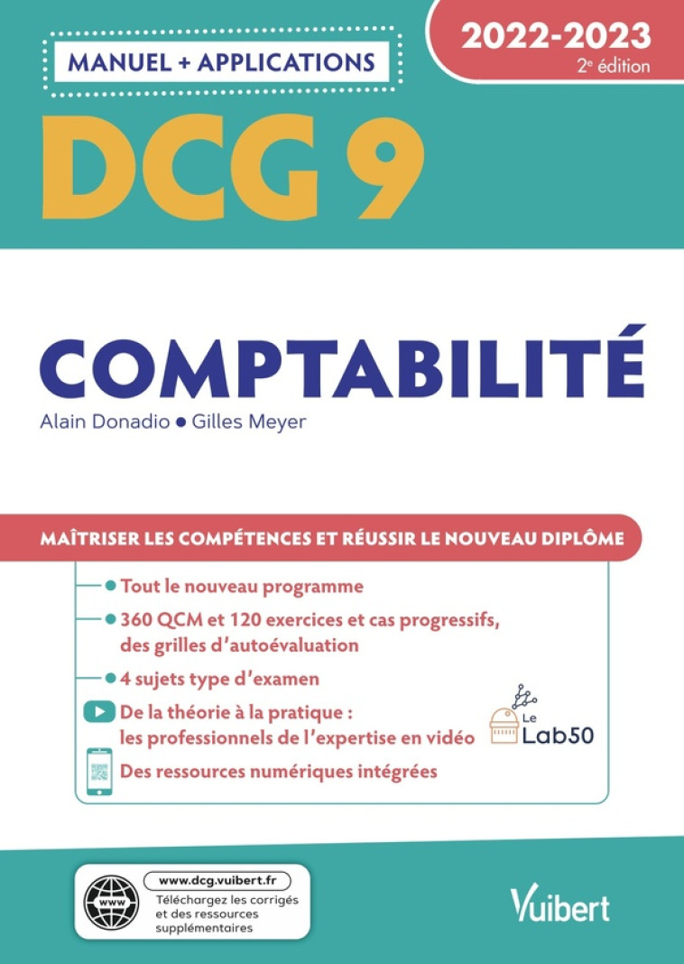 DCG 9 - COMPTABILITE : MANUEL ET APPLICATIONS  -  MAITRISER LES COMPETENCES ET REUSSIR LE NOUVEAU DIPLOME (EDITION 2022/2023) - DONADIO/MEYER - VUIBERT