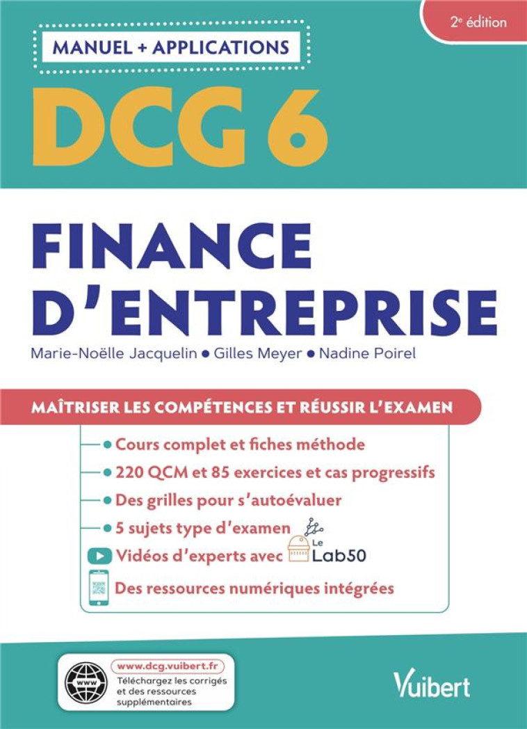 DCG 6 : FINANCE D'ENTREPRISE  -  MANUEL ET APPLICATIONS  -  MAITRISER LES COMPETENCES ET REUSSIR L'EXAMEN - JACQUELIN/MEYER - VUIBERT