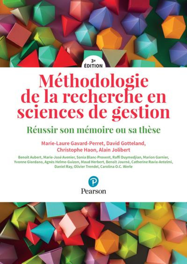 METHODOLOGIE DE LA RECHERCHE EN SCIENCES DE GESTION - GAVARD-PERRET M-L. - PEARSON