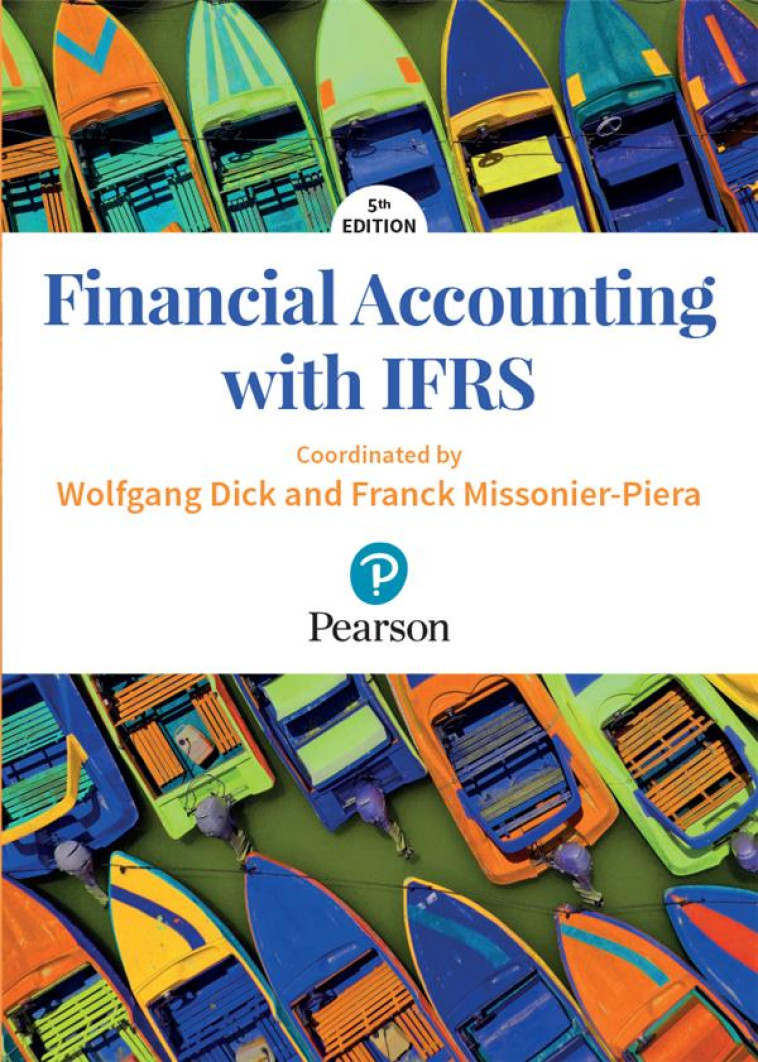 COMPTABILITE FINANCIERE EN IFRS (5E EDITION) - DICK WOLFGANG - PEARSON