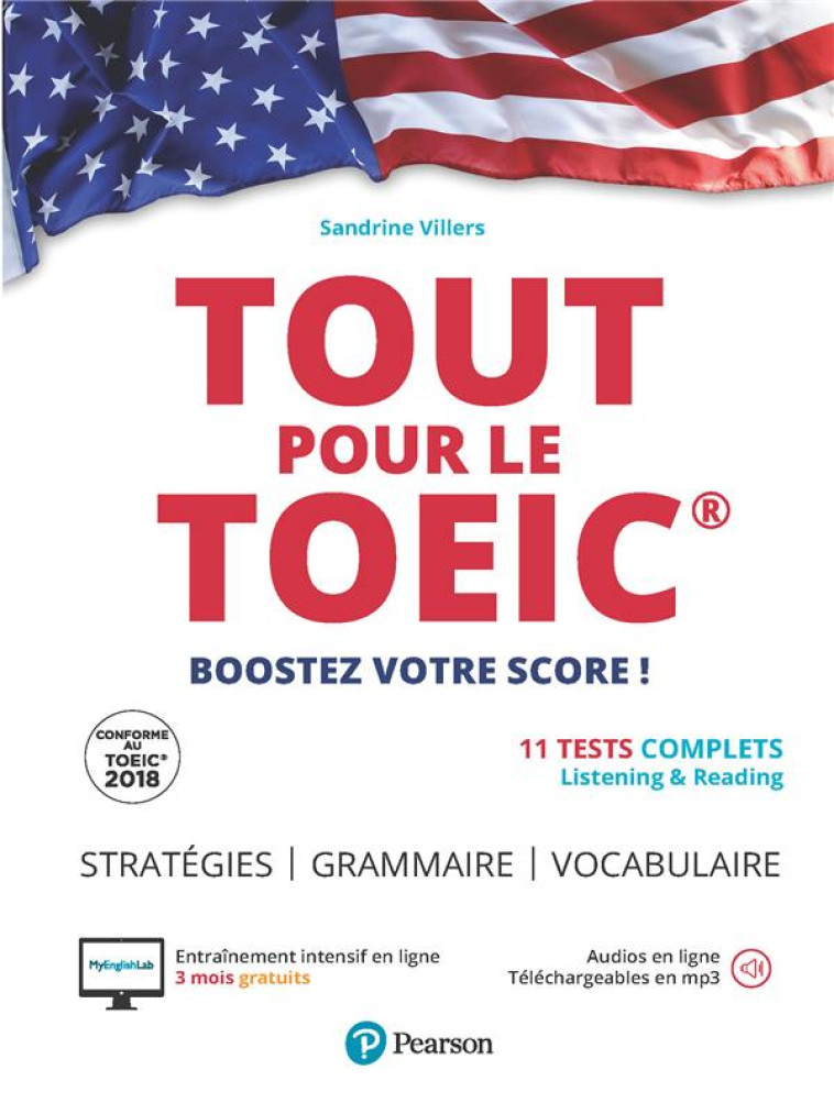 TOUT POUR LE TOEIC  -  COURS, STRATEGIES, 7 TESTS BLANCS - VILLERS SANDRINE - PEARSON