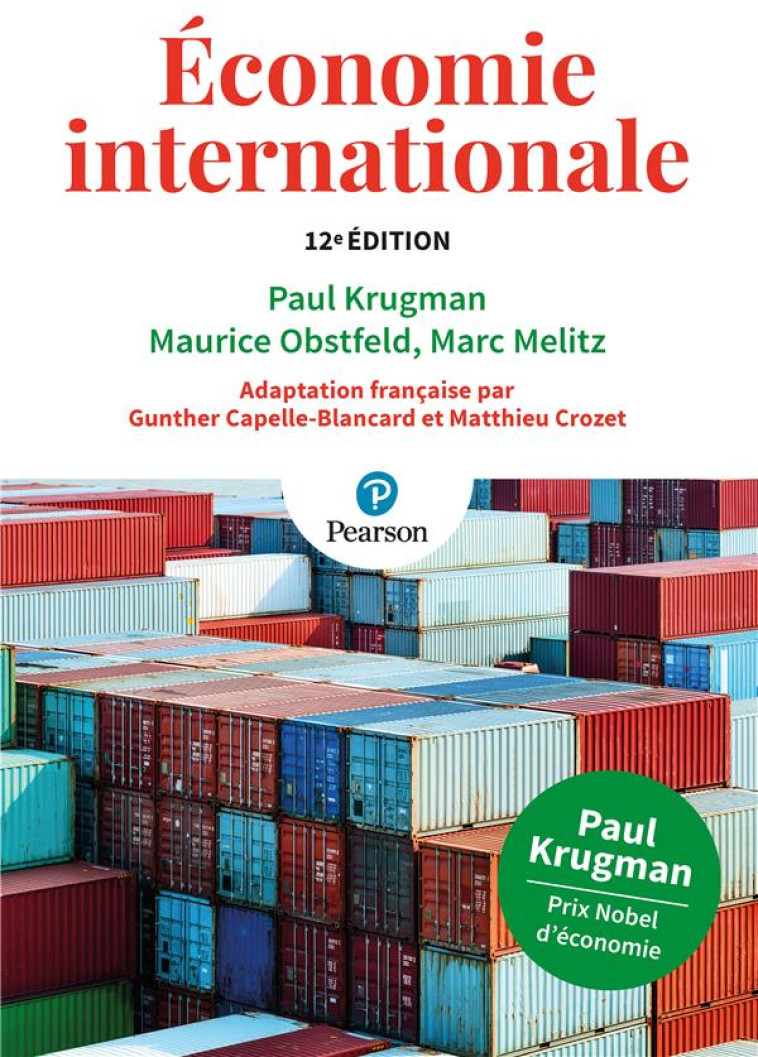 ECONOMIE INTERNATIONALE (12E EDITION) - KRUGMAN/MELITZ - PEARSON