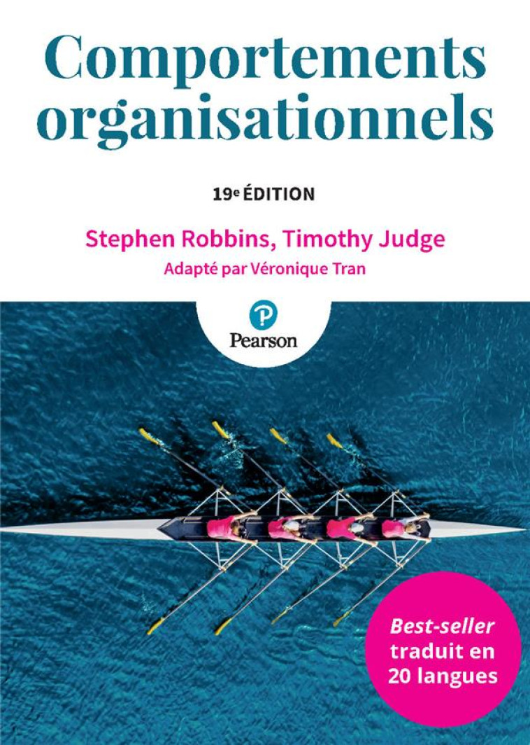 COMPORTEMENTS ORGANISATIONNELS (19E EDITION) - JUDGE/ROBBINS/TRAN - PEARSON