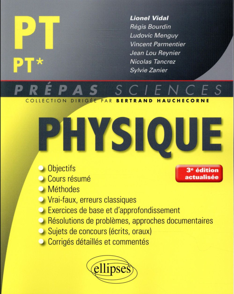 PHYSIQUE PT/PT* (3E EDITION) - VIDAL/REGIS/LUDOVIC - Ellipses