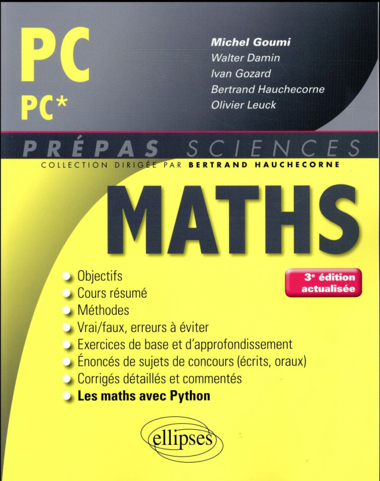 MATHEMATIQUES  -  PC, PC* (3E EDITION) - GOUMI/DAMIN/IVAN - Ellipses