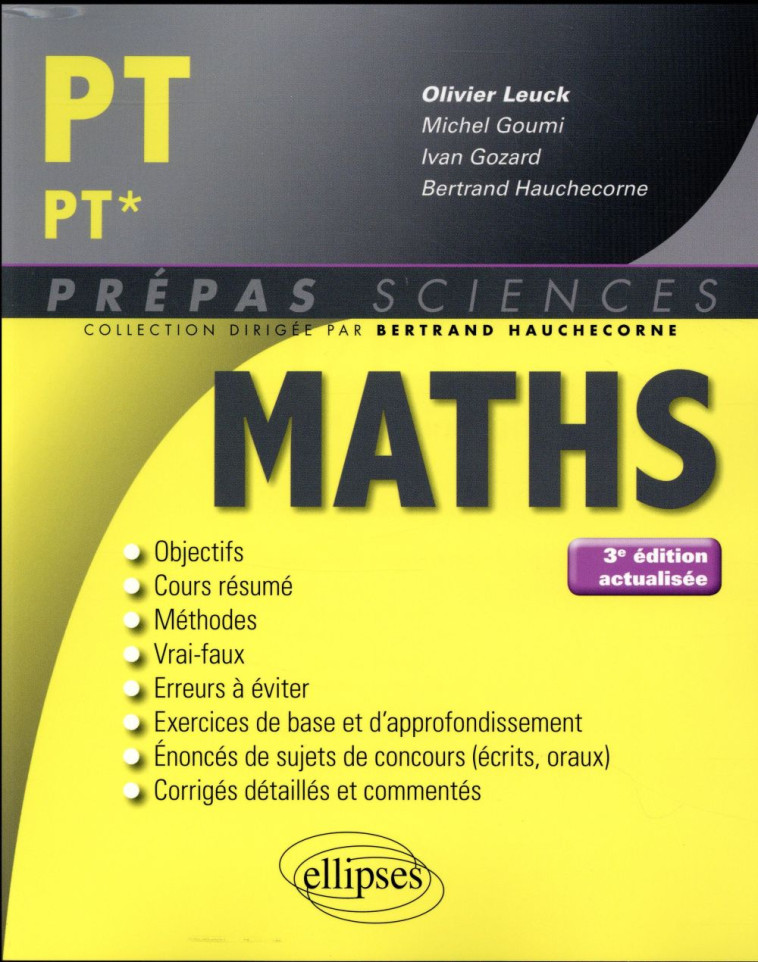 MATHEMATIQUES PT/PT* (3E EDITION) - LEUCK/MICHEL/IVAN - Ellipses