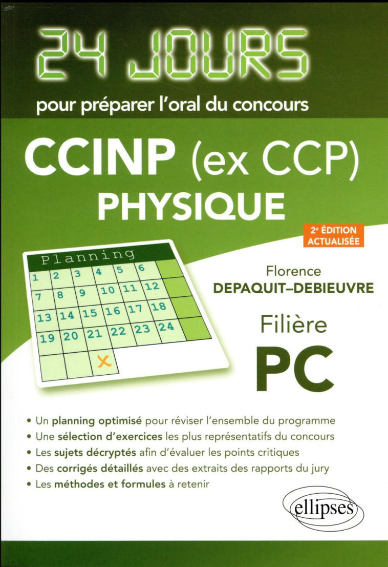 24 JOURS : PHYSIQUE  -  CCINP (EX CCP)  -  PC - DEPAQUIT-DEBIEUVRE F - ELLIPSES MARKET