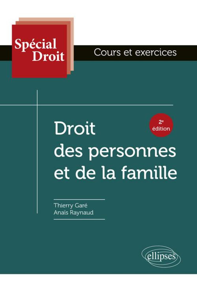 SPECIAL DROIT  -  DROIT DES PERSONNES ET DE LA FAMILLE (2E EDITION) - GARE/RAYNAUD - ELLIPSES MARKET