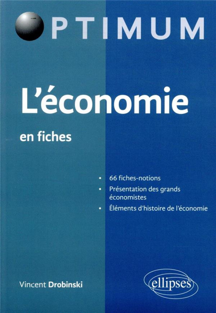 L'ECONOMIE EN FICHES - DROBINSKI VINCENT - ELLIPSES MARKET