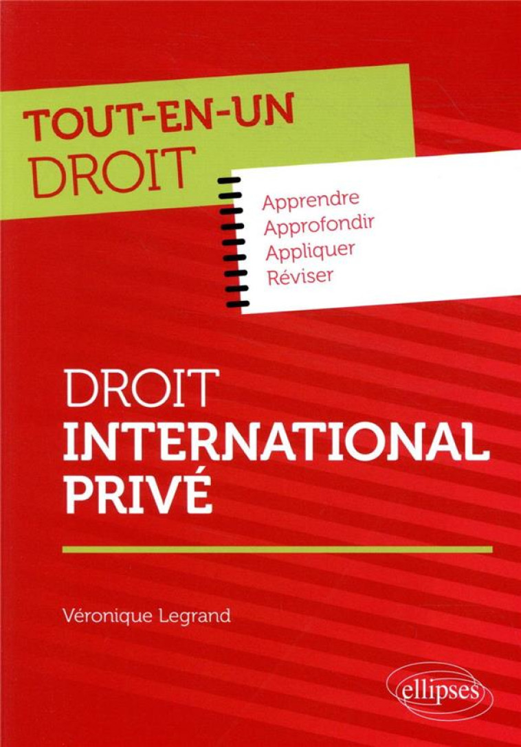 TOUT-EN-UN DROIT  -  DROIT INTERNATIONAL PRIVE - LEGRAND VERONIQUE - ELLIPSES MARKET