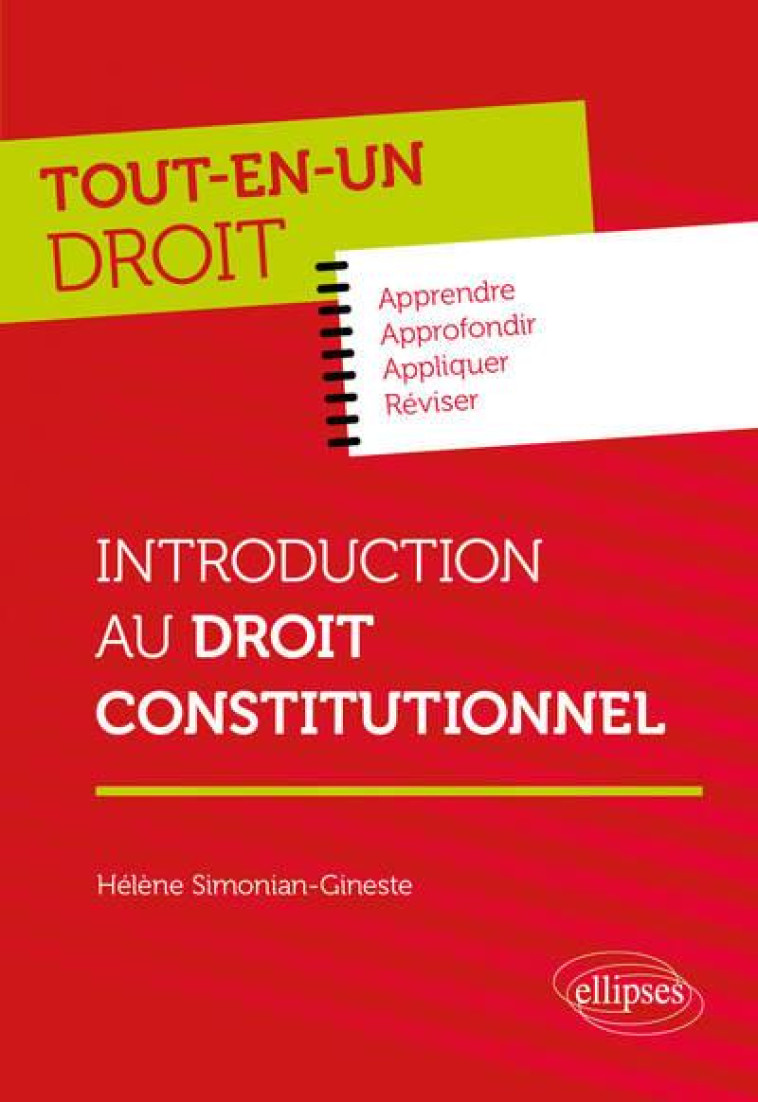 INTRODUCTION AU DROIT CONSTITUTIONNEL - SIMONIAN-GINESTE H. - ELLIPSES MARKET