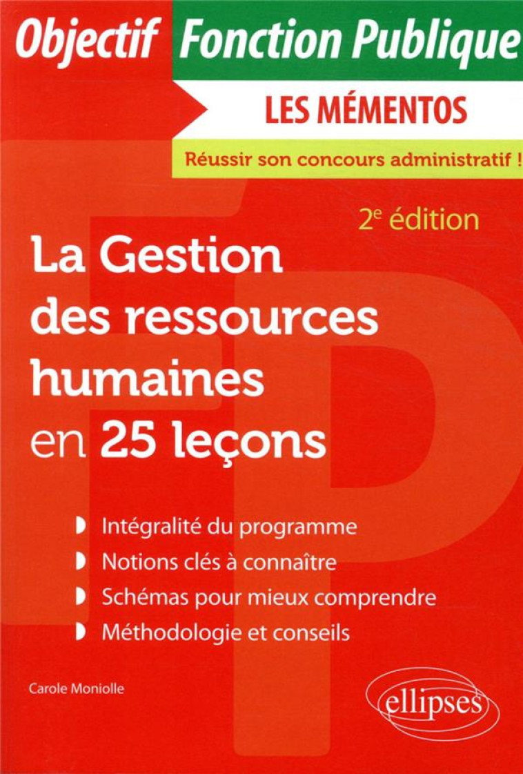 LA GESTION DES RESSOURCES HUMAINES EN 25 LECONS (2E EDITION) - MONIOLLE CAROLE - ELLIPSES MARKET