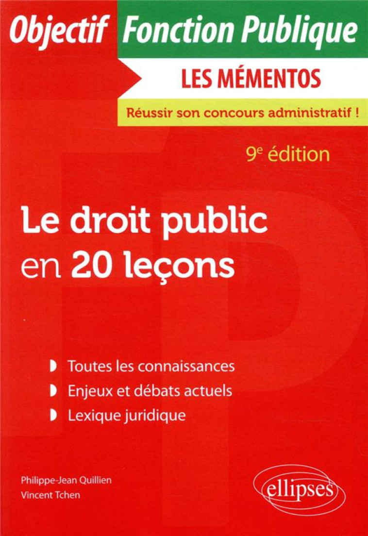 LE DROIT PUBLIC EN 20 LECONS (9E EDITION) - QUILLIEN/TCHEN - ELLIPSES MARKET