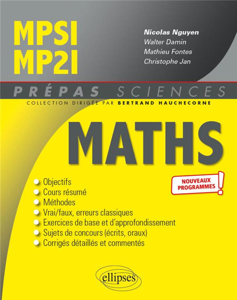 MATHEMATIQUES  -  MPSI/MP2I  -  NOUVEAUX PROGRAMMES - NGUYEN/DAMIN/FONTES - ELLIPSES MARKET