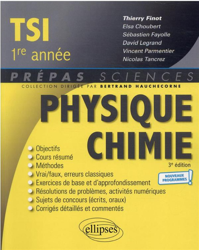 PHYSIQUE-CHIMIE  -  TSI 1RE ANNEE  -  NOUVEAUX PROGRAMMES - FINOT/CHOUBERT - ELLIPSES MARKET