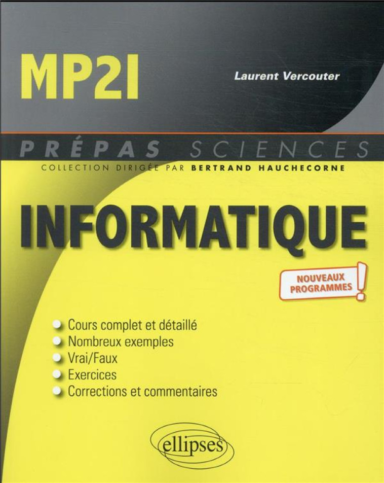 INFORMATIQUE  -  MP2I  -  NOUVEAUX PROGRAMMES - VERCOUTER LAURENT - ELLIPSES MARKET