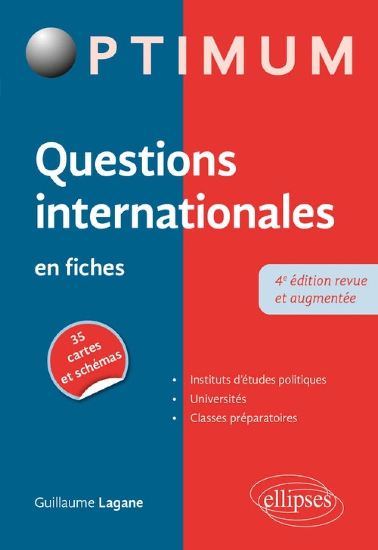 QUESTIONS INTERNATIONALES EN FICHES (4E EDITION) - LAGANE GUILLAUME - ELLIPSES MARKET