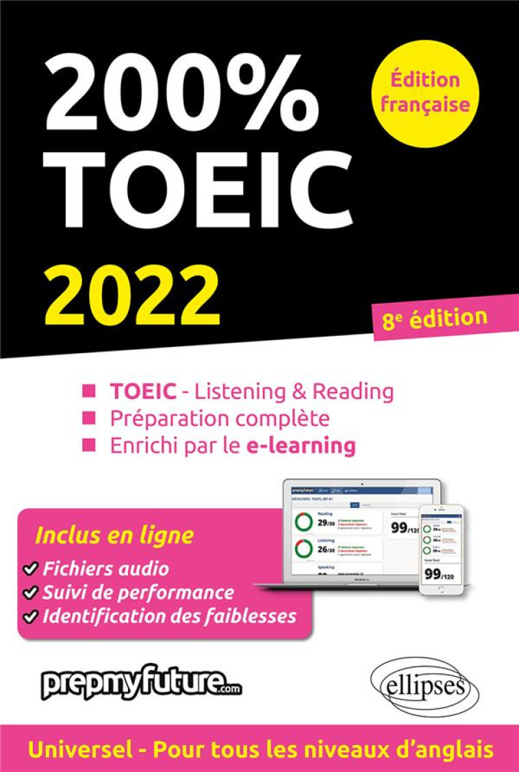 200% TOEIC : LISTENING et READING (EDITION 2022) - BYRNE/DICKINSON - ELLIPSES MARKET