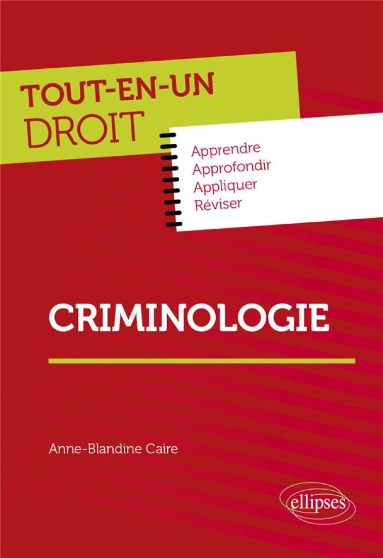 CRIMINOLOGIE - CAIRE ANNE-BLANDINE - ELLIPSES MARKET