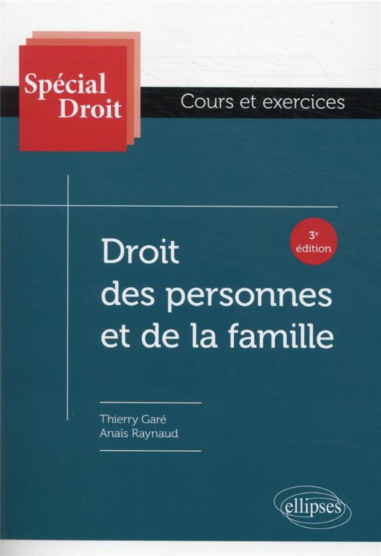 DROIT DES PERSONNES ET DE LA FAMILLE - GARE/RAYNAUD - ELLIPSES MARKET