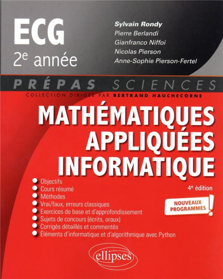 MATHEMATIQUES APPLIQUEES - INFORMATIQUE : PREPAS ECG 2E ANNEE  -  PROGRAMME 2022 - RONDY/BERLANDI - ELLIPSES MARKET