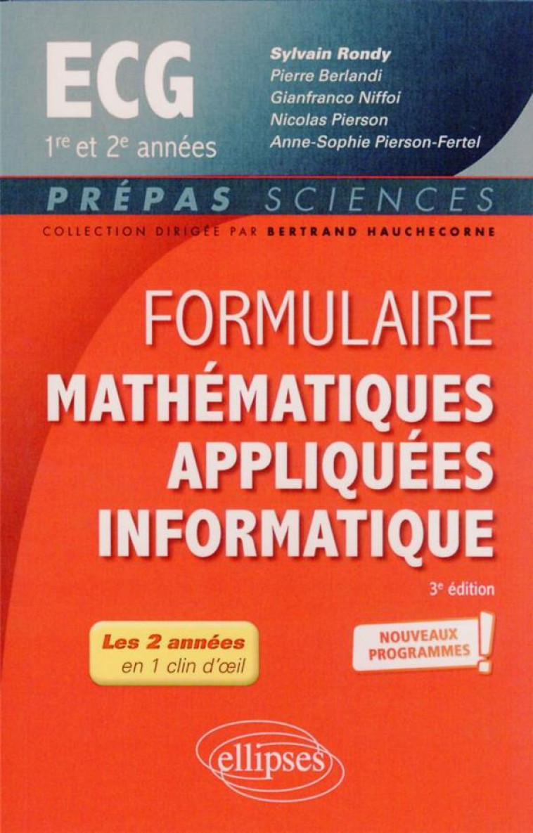 FORMULAIRE MATHEMATIQUES APPLIQUEES - INFORMATIQUE : ECG 1RE ET 2E ANNEES  -  PROGRAMME 2022 - RONDY/BERLANDI - ELLIPSES MARKET