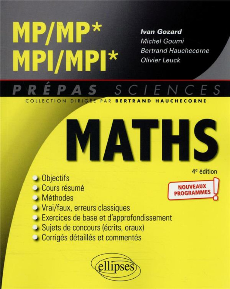 MATHEMATIQUES : MP/MP* - MPI/MPII*  -  PROGRAMME 2022 - GOZARD/GOUMI/LEUCK - ELLIPSES MARKET