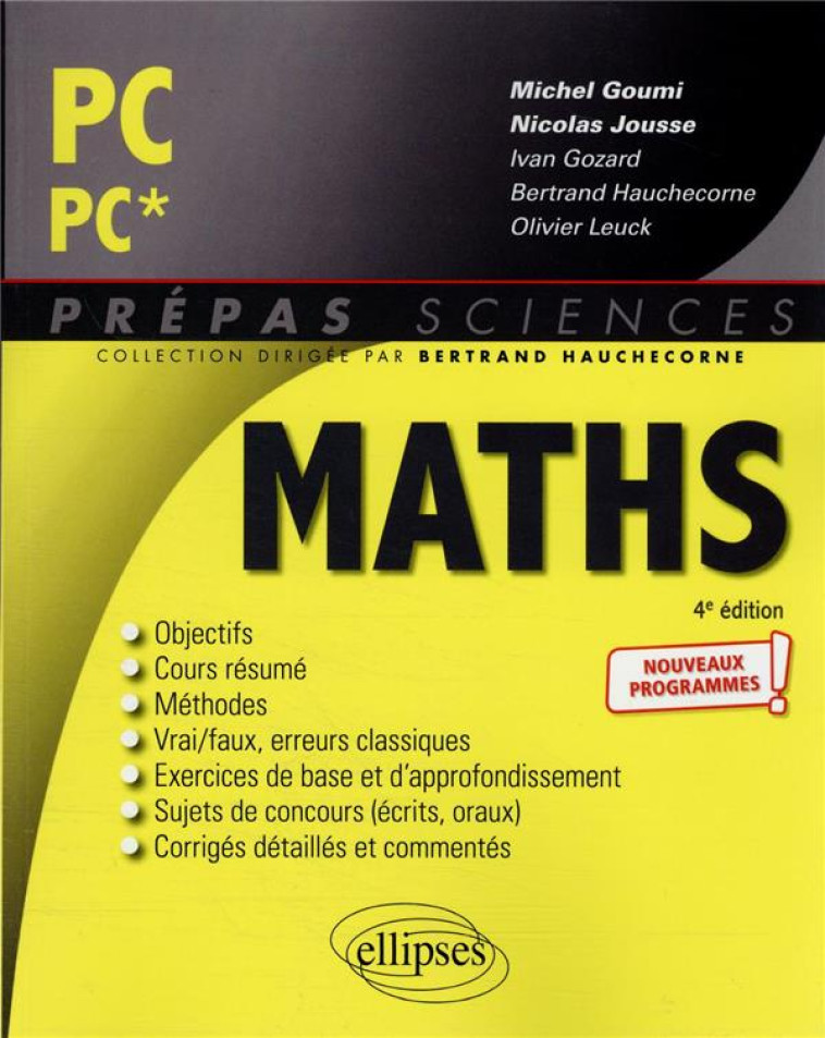 MATHEMATIQUES : PC/PC*  -  PROGRAMME 2022 - GOUMI/GOZARD/JOUSSE - ELLIPSES MARKET