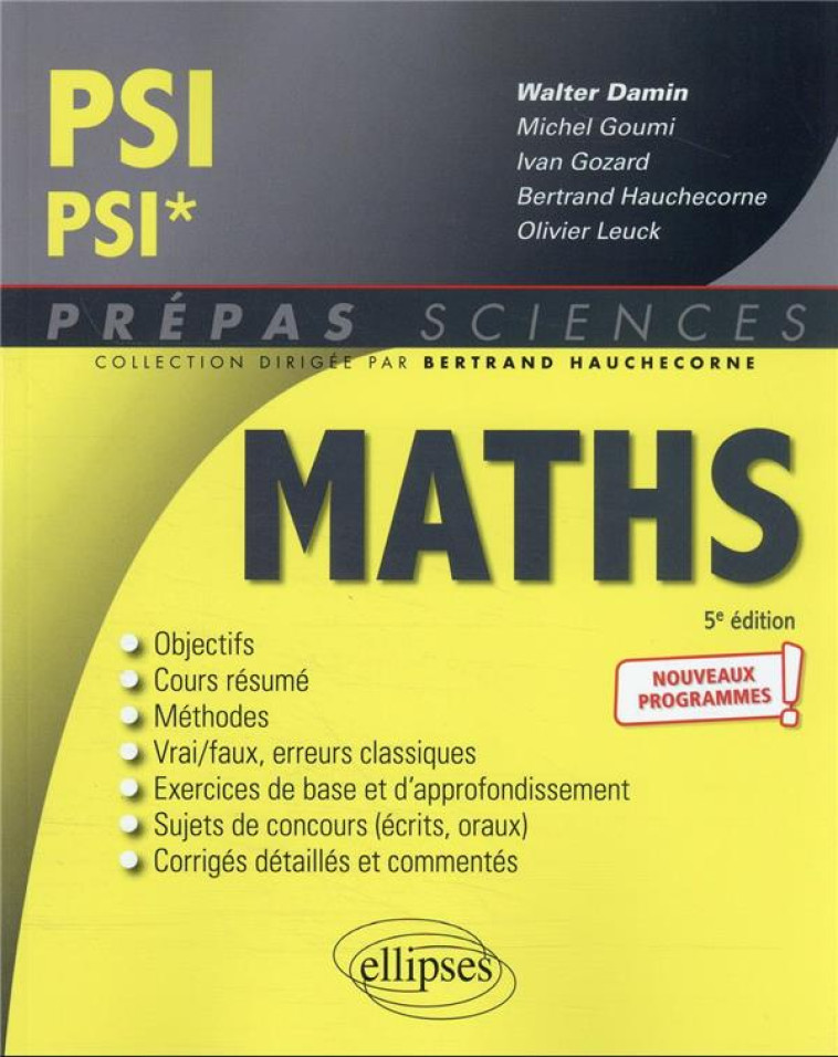 MATHEMATIQUES : PSI/PSI*  -  PROGRAMME 2022 (5E EDITION) - DAMIN/GOUMI/GOZARD - ELLIPSES MARKET