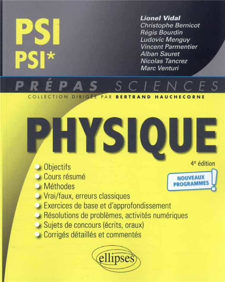 PHYSIQUE : PSI/PSI*  -  PROGRAMME 2022 (4E EDITION) - VIDAL/BERNICOT - ELLIPSES MARKET